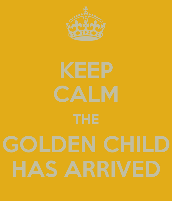 keep-calm-the-golden-child-has-arrived-3.png