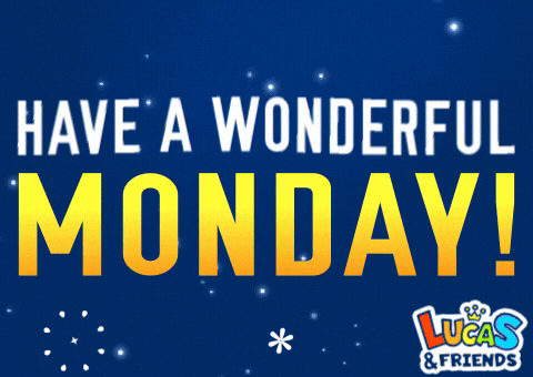 Monday Morning GIF by Lucas and Friends by RV AppStudios.gif